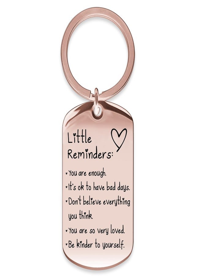 OUMILAN Little Reminders Keychain Inspiration Gifts for Women Men Affirmation Uplifting Mental Health You Are Enough Keyring (Rose Gold) - Image 1